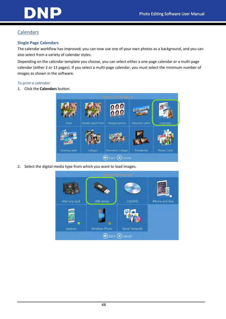 Calendars, To print a calendar | DNP DS-Tmini Kiosk Order Terminal User Manual | Page 48 / 194