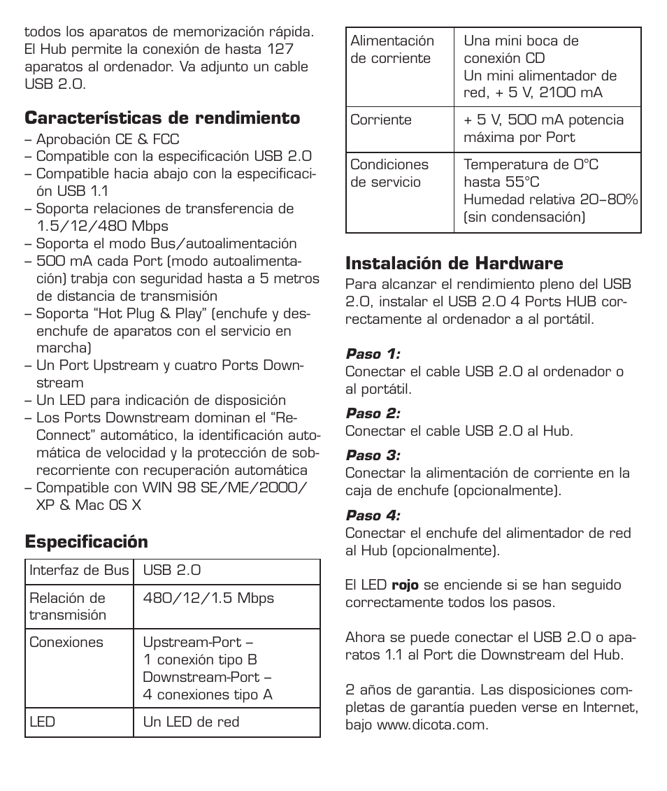 Características de rendimiento, Especificación, Instalación de hardware | Dicota Mini 4-Port USB 2.0 HUB Branch 2.0 User Manual | Page 6 / 8
