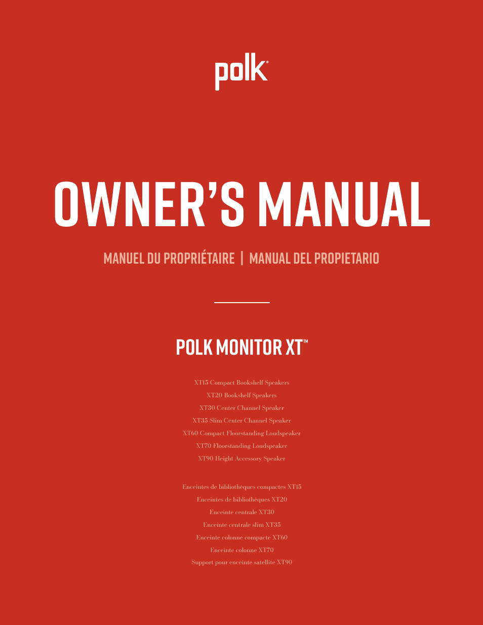 Polk Audio Monitor XT60 Two-Way Floorstanding Speaker (Single) User Manual | 80 pages
