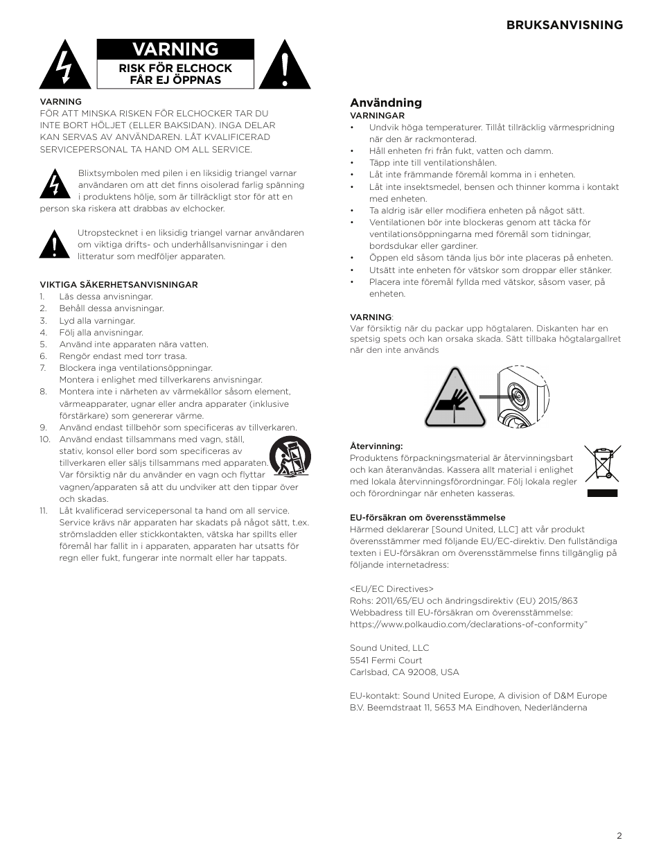Varning, Bruksanvisning, Användning | Polk Audio Reserve Series R700 Three-Way Floorstanding Speaker (Walnut, Single) User Manual | Page 115 / 155