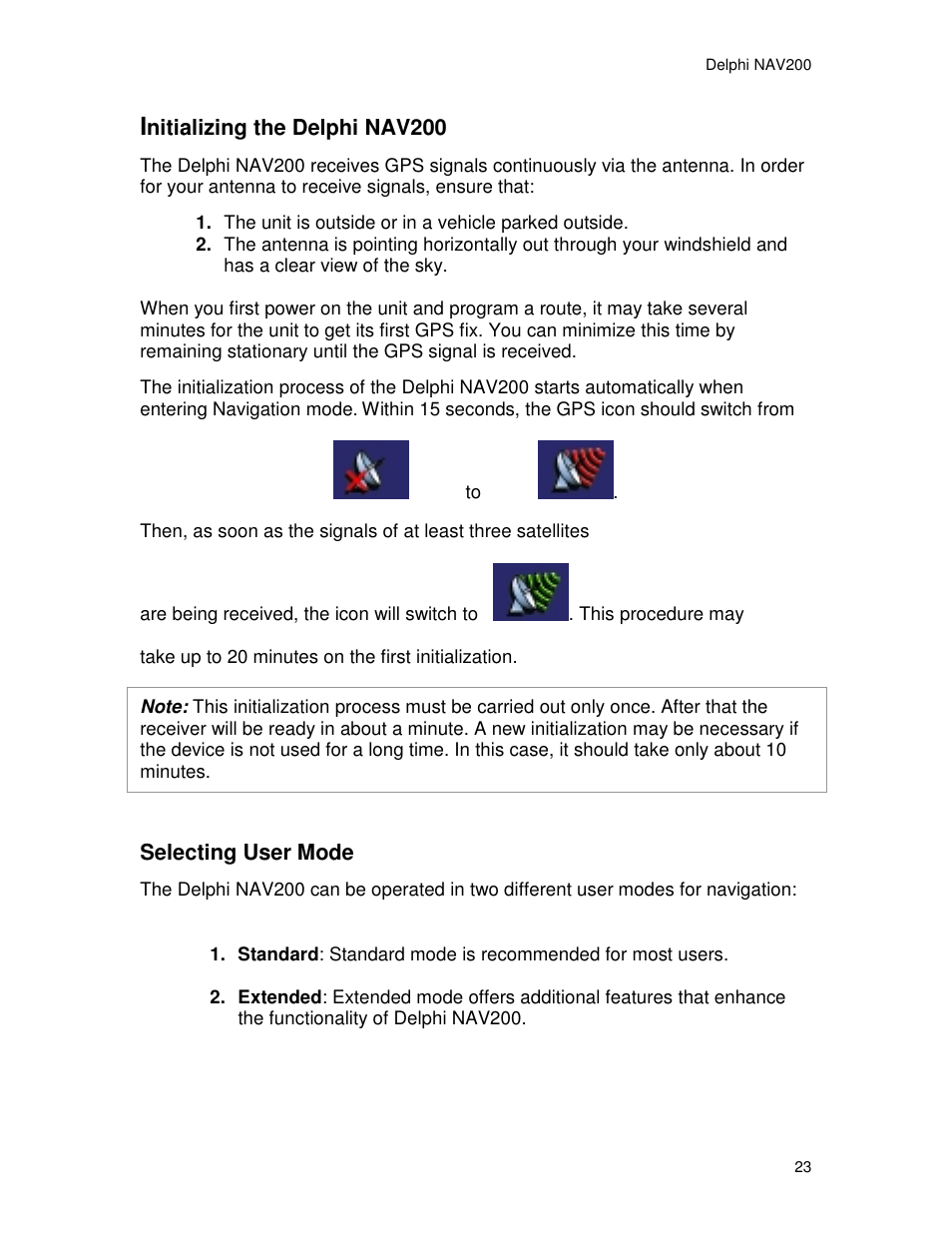 Nitializing the delphi nav200, Selecting user mode | Delphi NAV200 User Manual | Page 23 / 85