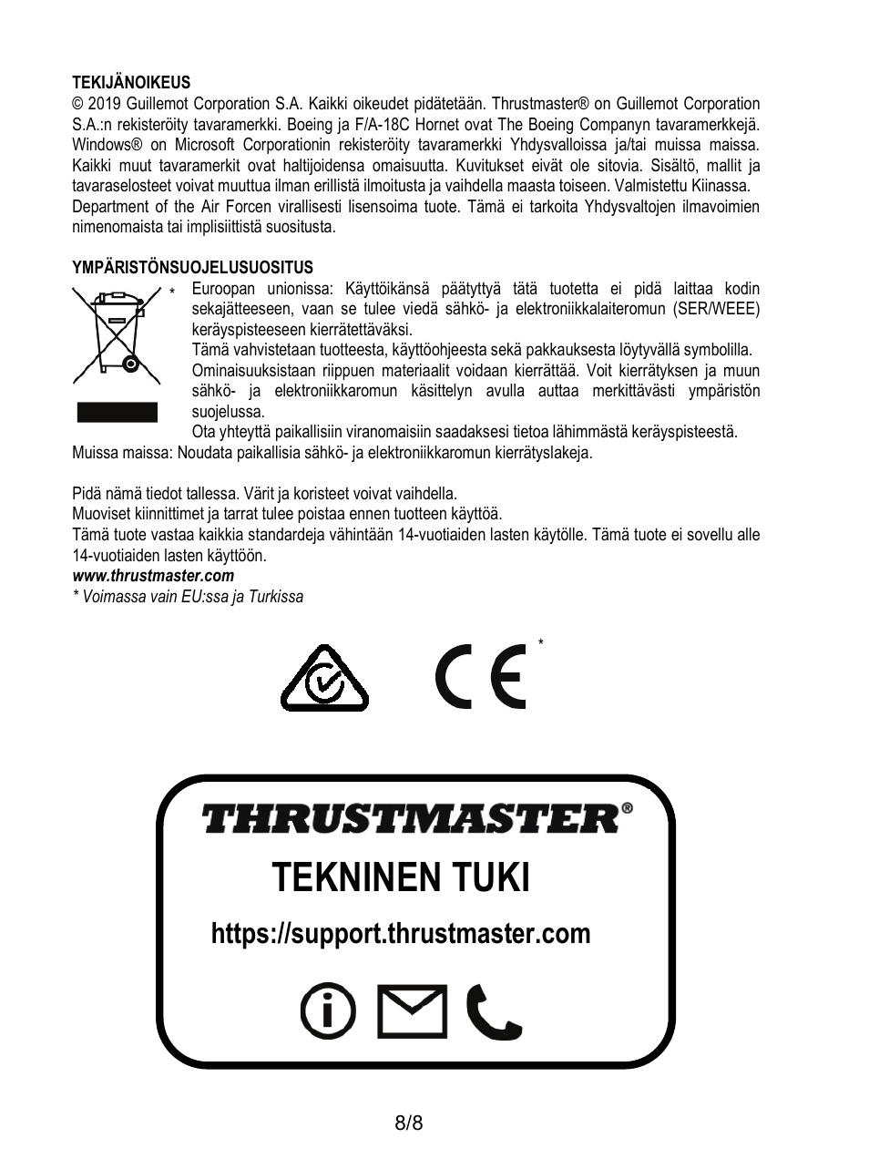 Tekninen tuki | Thrustmaster F/A-18C Hornet HOTAS Add-On Grip User Manual | Page 139 / 169