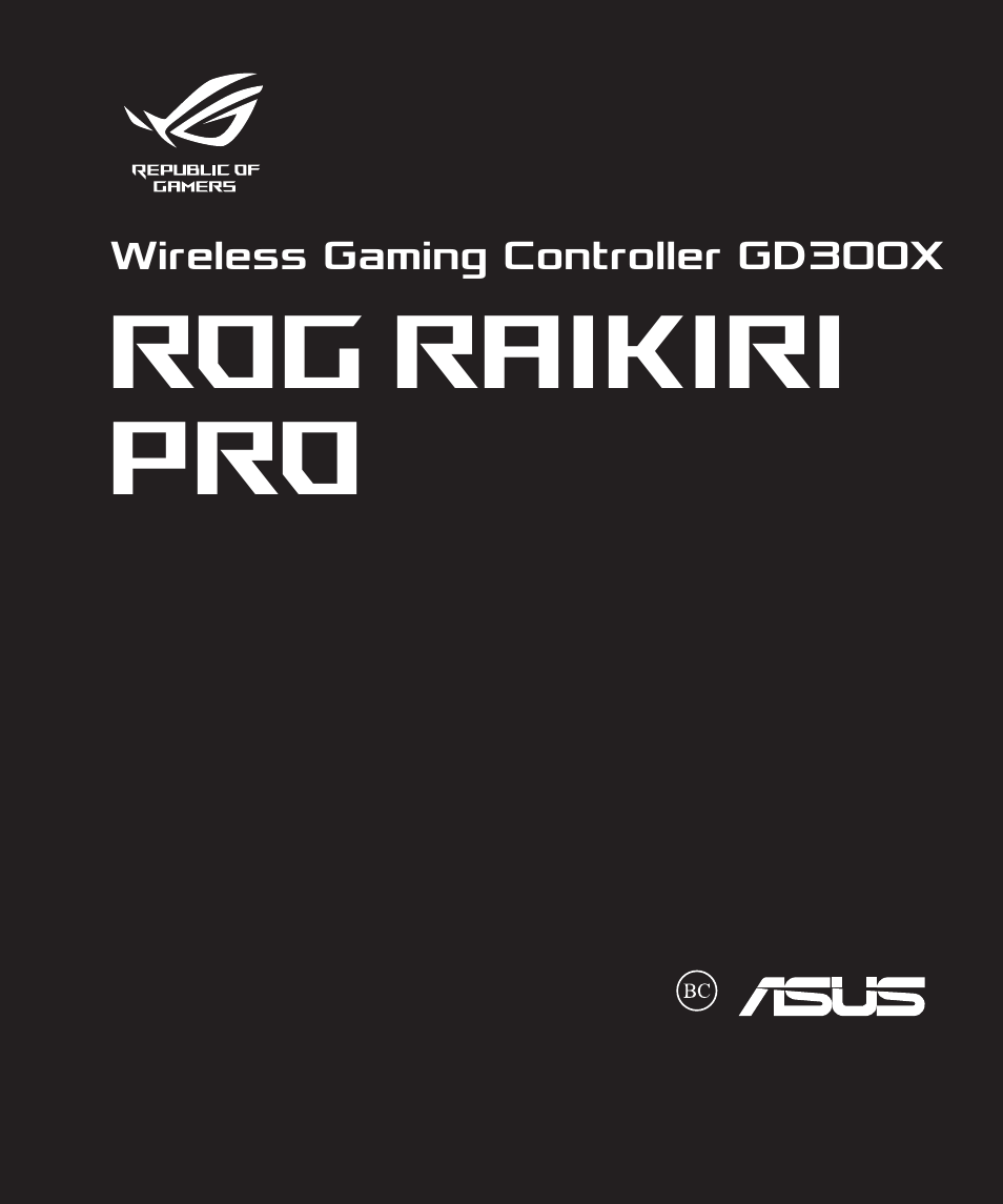 Asus ROG Raikiri Pro Gaming Controller User Manual | 150 pages