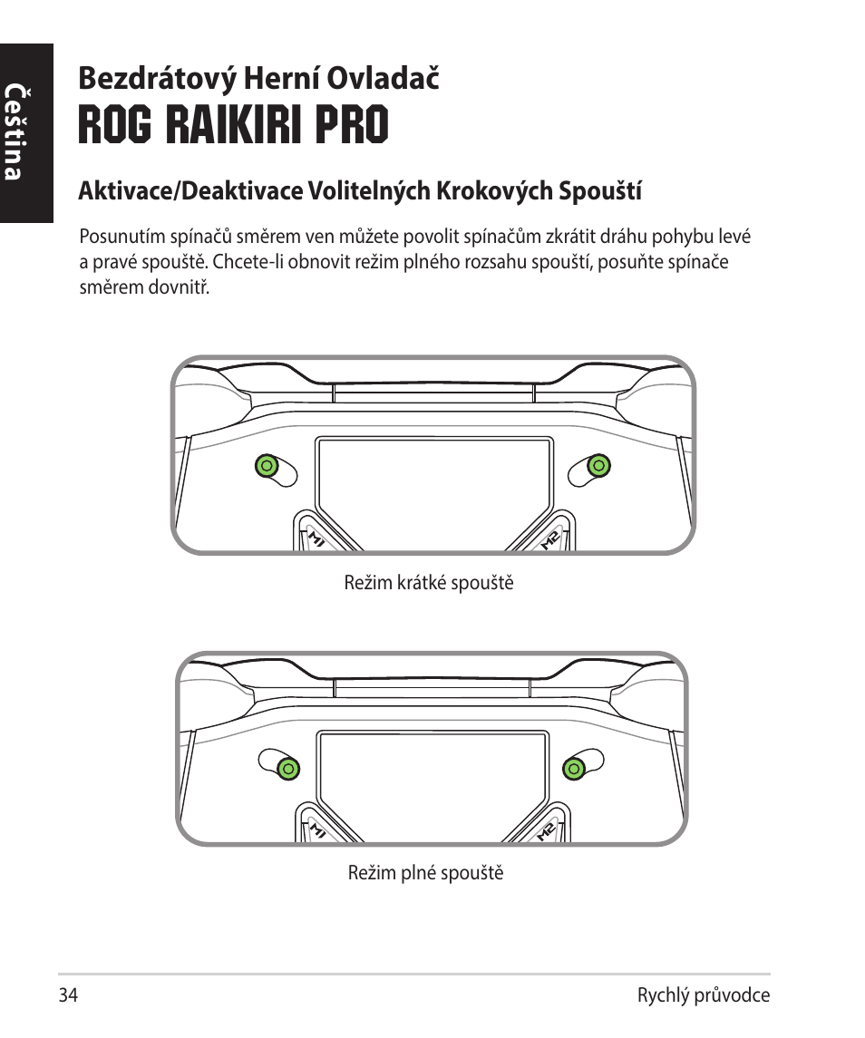 Eština, Rog raikiri pro, Bezdrátový herní ovladač | Čeština | Asus ROG Raikiri Pro Gaming Controller User Manual | Page 34 / 150