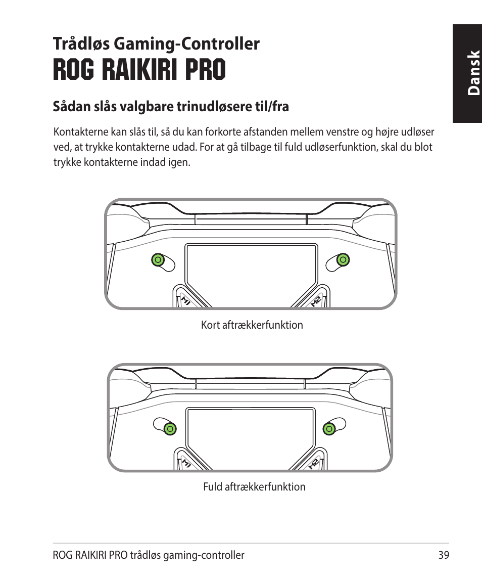 Dansk, Rog raikiri pro, Trådløs gaming-controller | Asus ROG Raikiri Pro Gaming Controller User Manual | Page 39 / 150