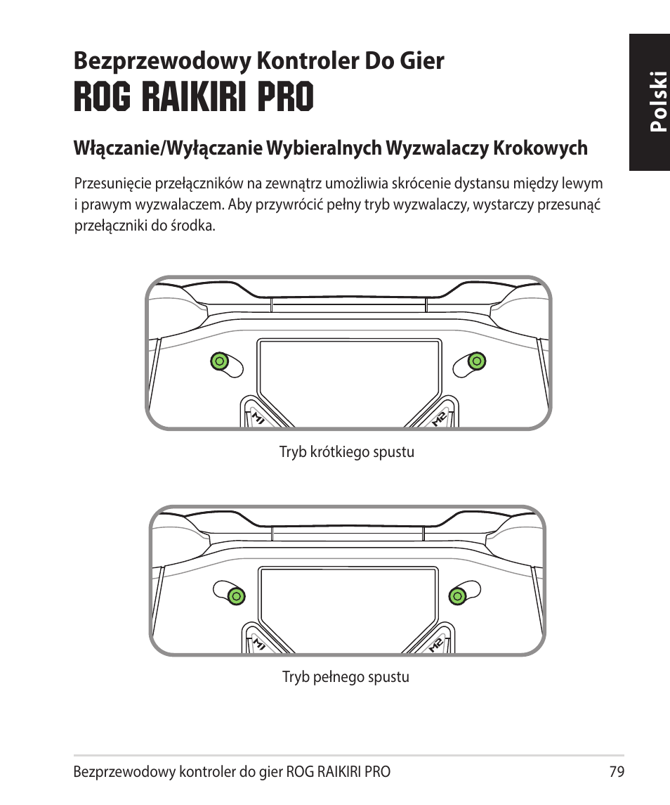 Rog raikiri pro, Bezprzewodowy kontroler do gier | Asus ROG Raikiri Pro Gaming Controller User Manual | Page 79 / 150