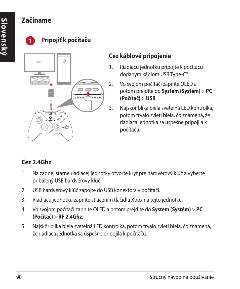 Slo vensk ý, Začíname | Asus ROG Raikiri Pro Gaming Controller User Manual | Page 90 / 150