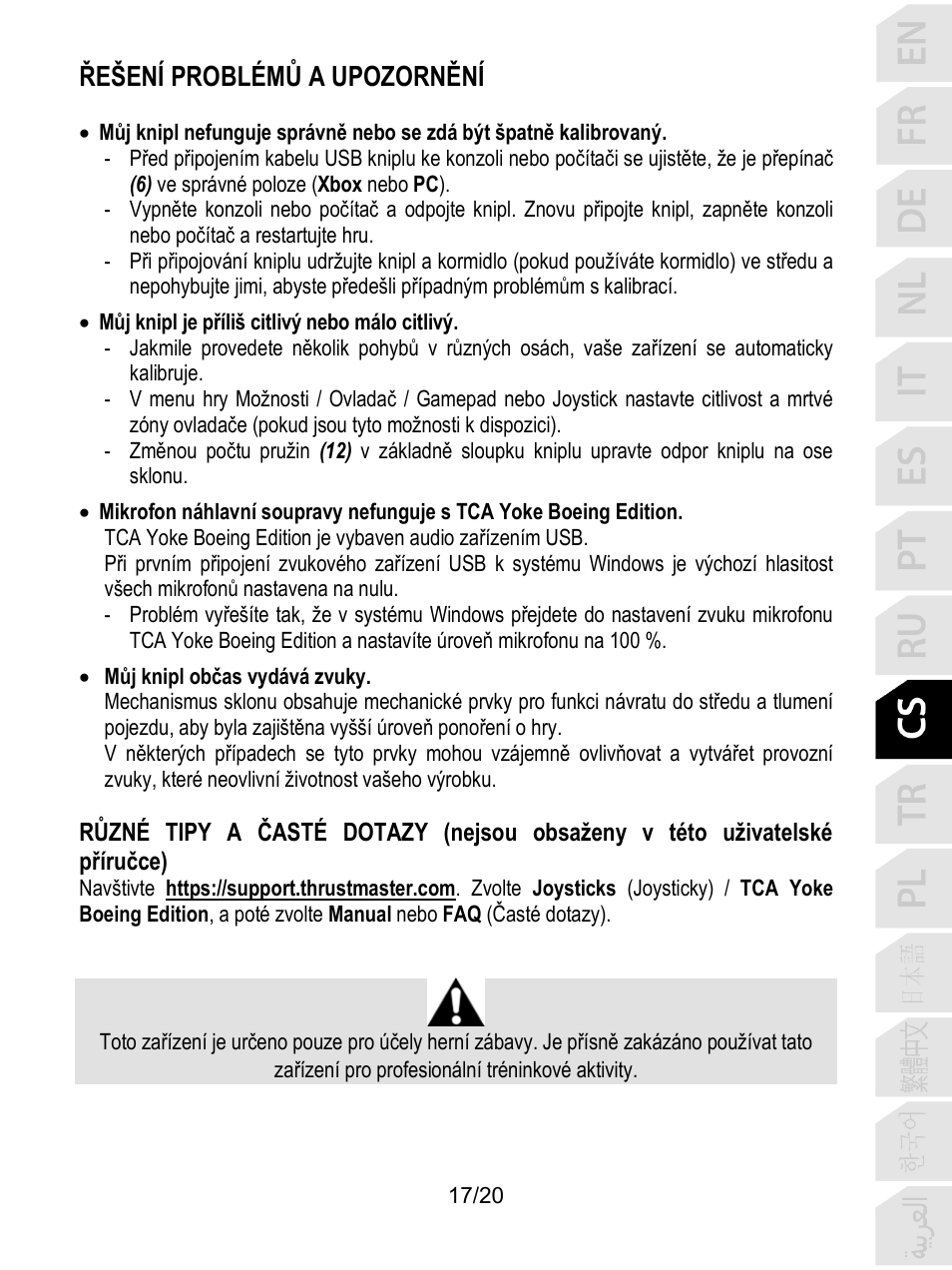 Řešení problémů a upozornění | Thrustmaster TCA Yoke Boeing Edition Flight Stick User Manual | Page 178 / 415