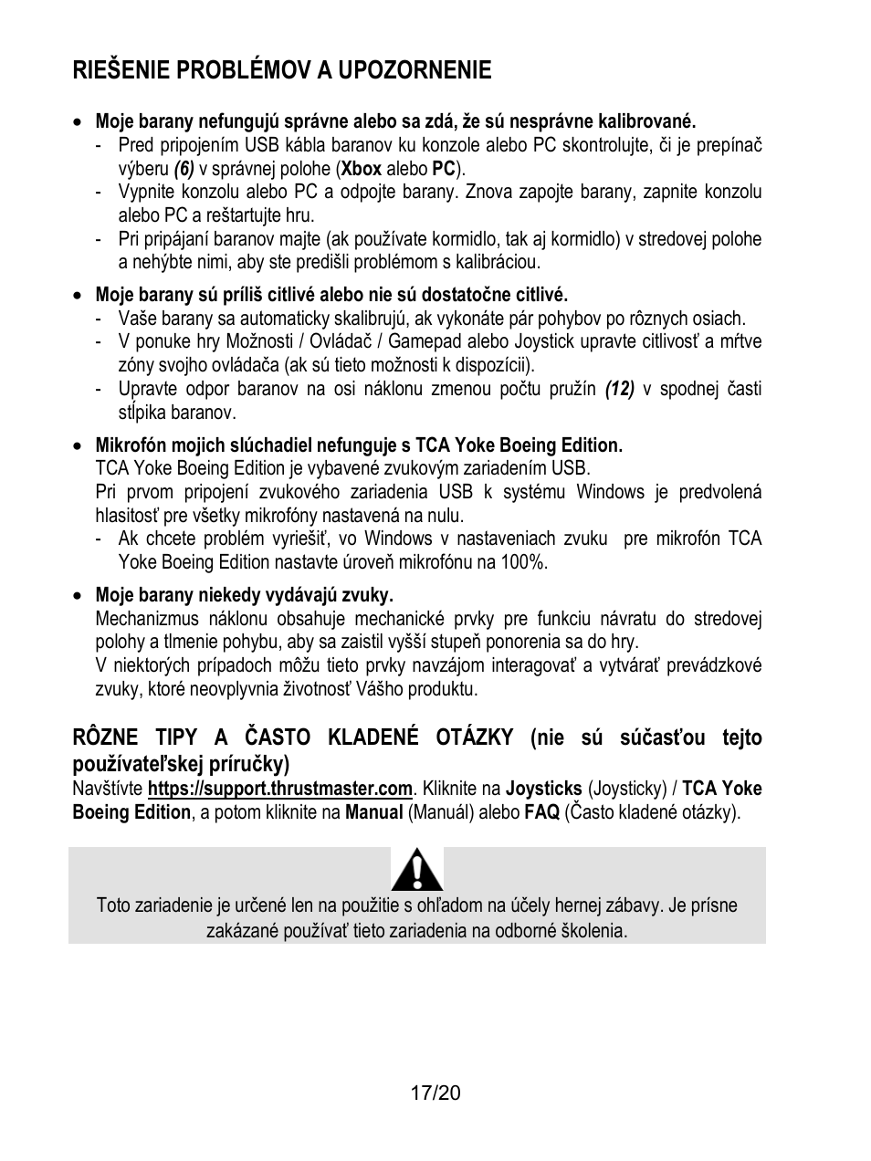 Riešenie problémov a upozornenie | Thrustmaster TCA Yoke Boeing Edition Flight Stick User Manual | Page 354 / 415