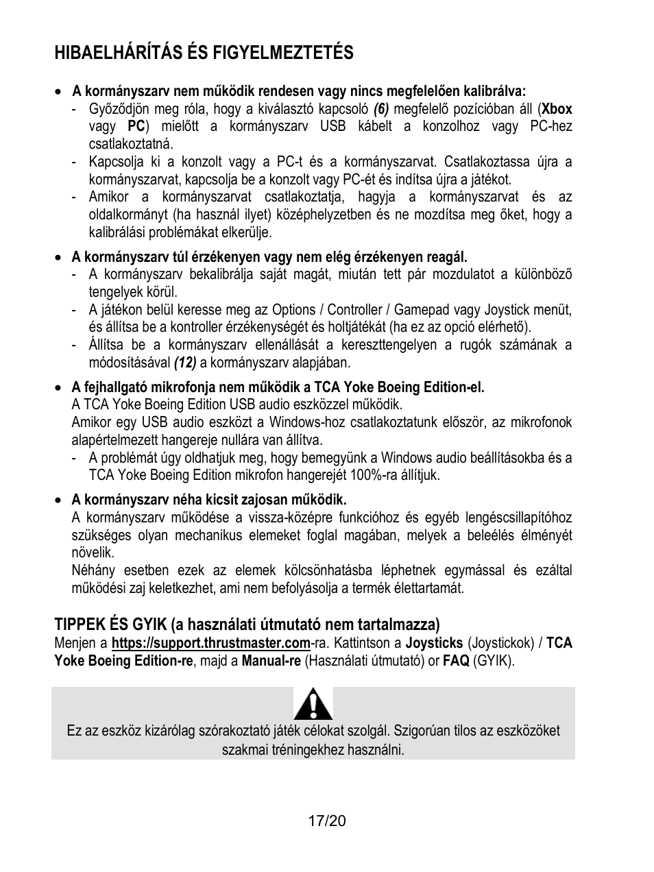 Hibaelhárítás és figyelmeztetés | Thrustmaster TCA Yoke Boeing Edition Flight Stick User Manual | Page 374 / 415