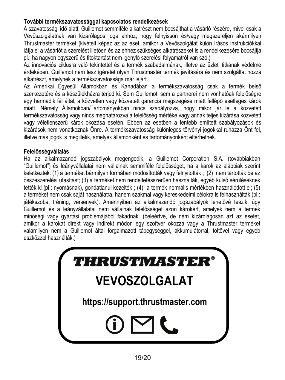 Vevőszolgálat | Thrustmaster TCA Yoke Boeing Edition Flight Stick User Manual | Page 376 / 415