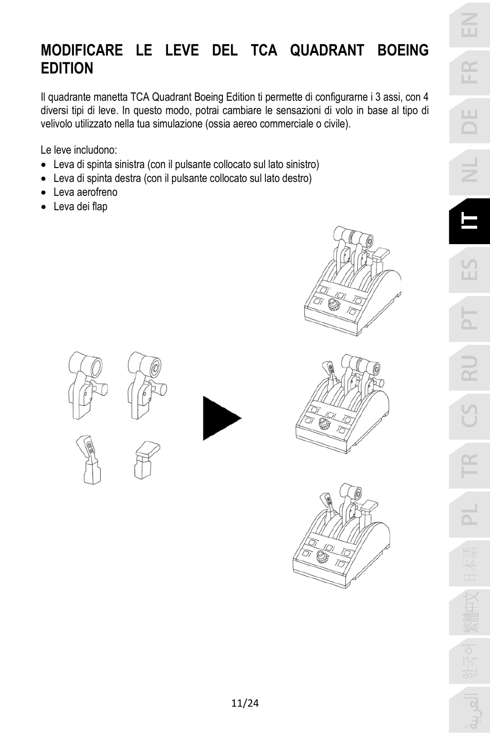 Modificare le leve del tca quadrant boeing edition | Thrustmaster TCA Yoke Pack Boeing Edition Flight Stick & Quadrant Bundle User Manual | Page 108 / 499