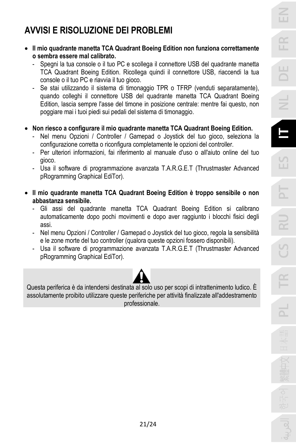 Avvisi e risoluzione dei problemi | Thrustmaster TCA Yoke Pack Boeing Edition Flight Stick & Quadrant Bundle User Manual | Page 118 / 499