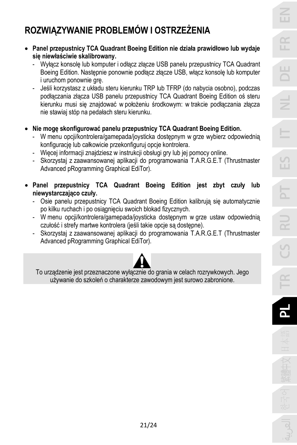 Rozwiązywanie problemów i ostrzeżenia | Thrustmaster TCA Yoke Pack Boeing Edition Flight Stick & Quadrant Bundle User Manual | Page 262 / 499