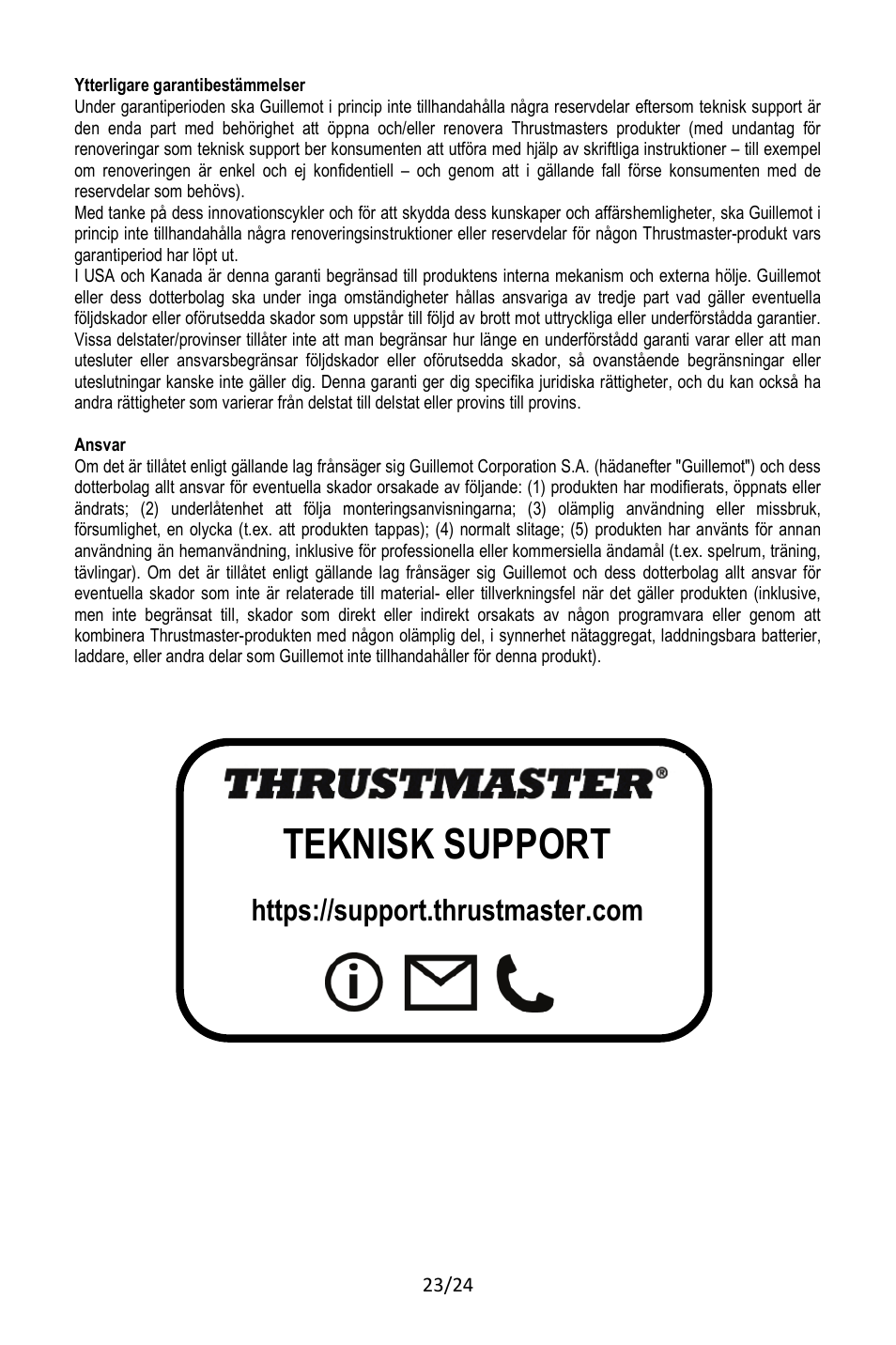 Teknisk support | Thrustmaster TCA Yoke Pack Boeing Edition Flight Stick & Quadrant Bundle User Manual | Page 402 / 499