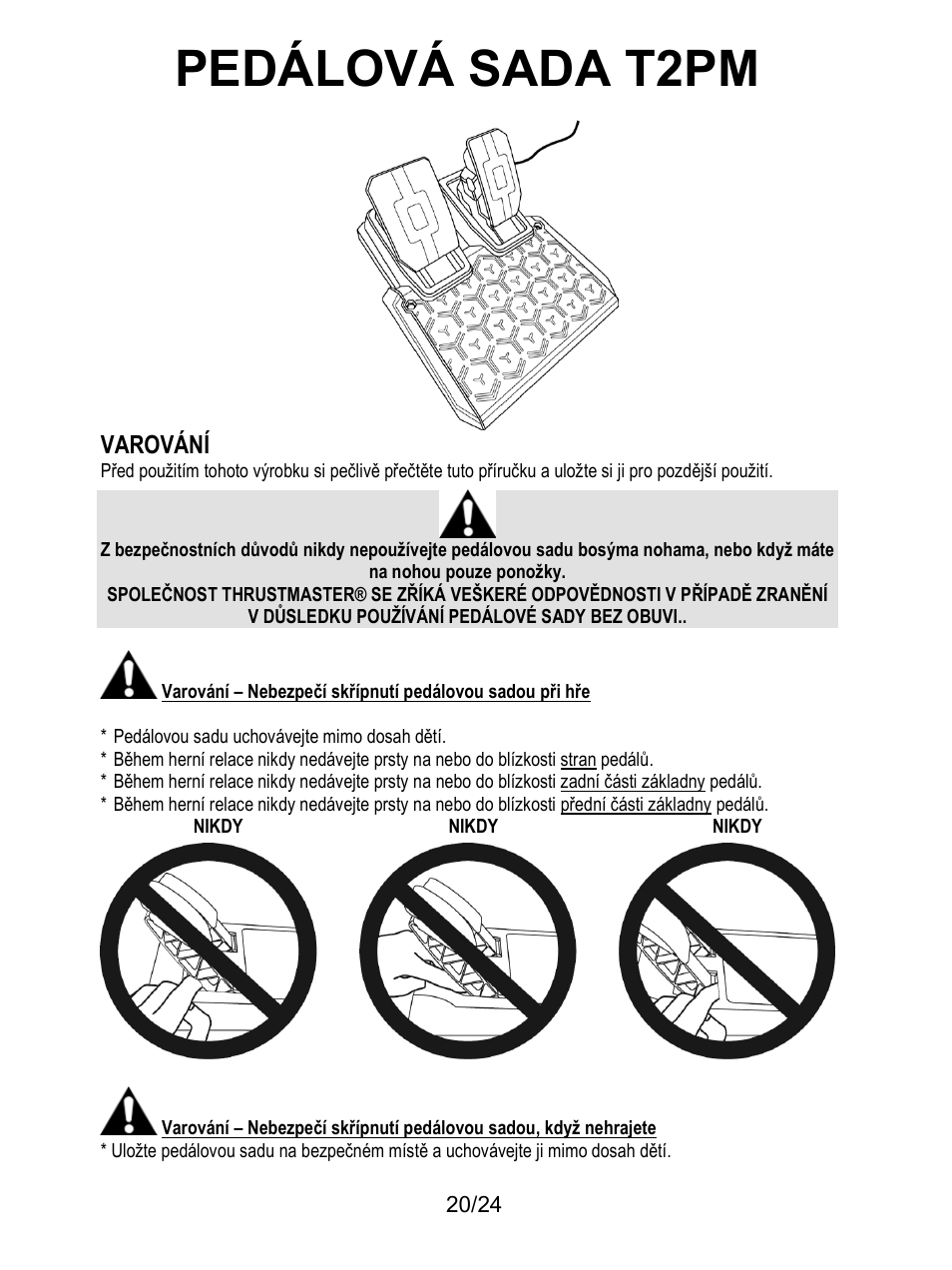 Varování, Pedálová sada t2pm | Thrustmaster T128 Racing Wheel and Pedal Set for Xbox Series X/S & PC User Manual | Page 237 / 523