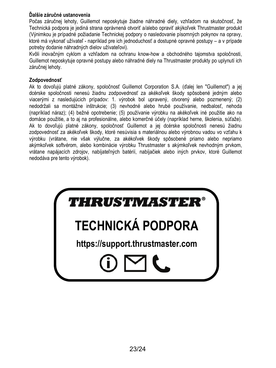 Technická podpora | Thrustmaster T128 Racing Wheel and Pedal Set for Xbox Series X/S & PC User Manual | Page 474 / 523