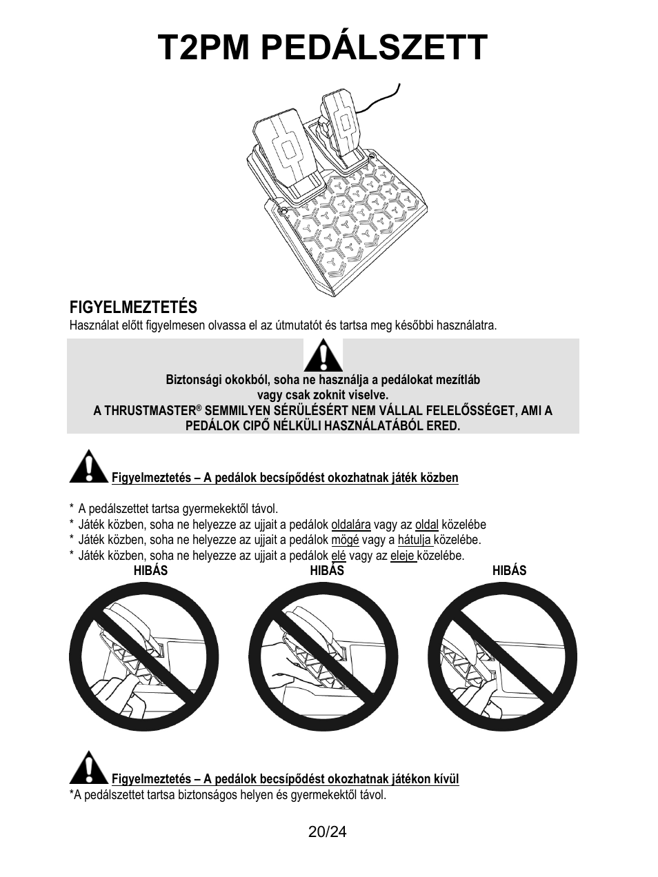 Figyelmeztetés, T2pm pedálszett | Thrustmaster T128 Racing Wheel and Pedal Set for Xbox Series X/S & PC User Manual | Page 495 / 523