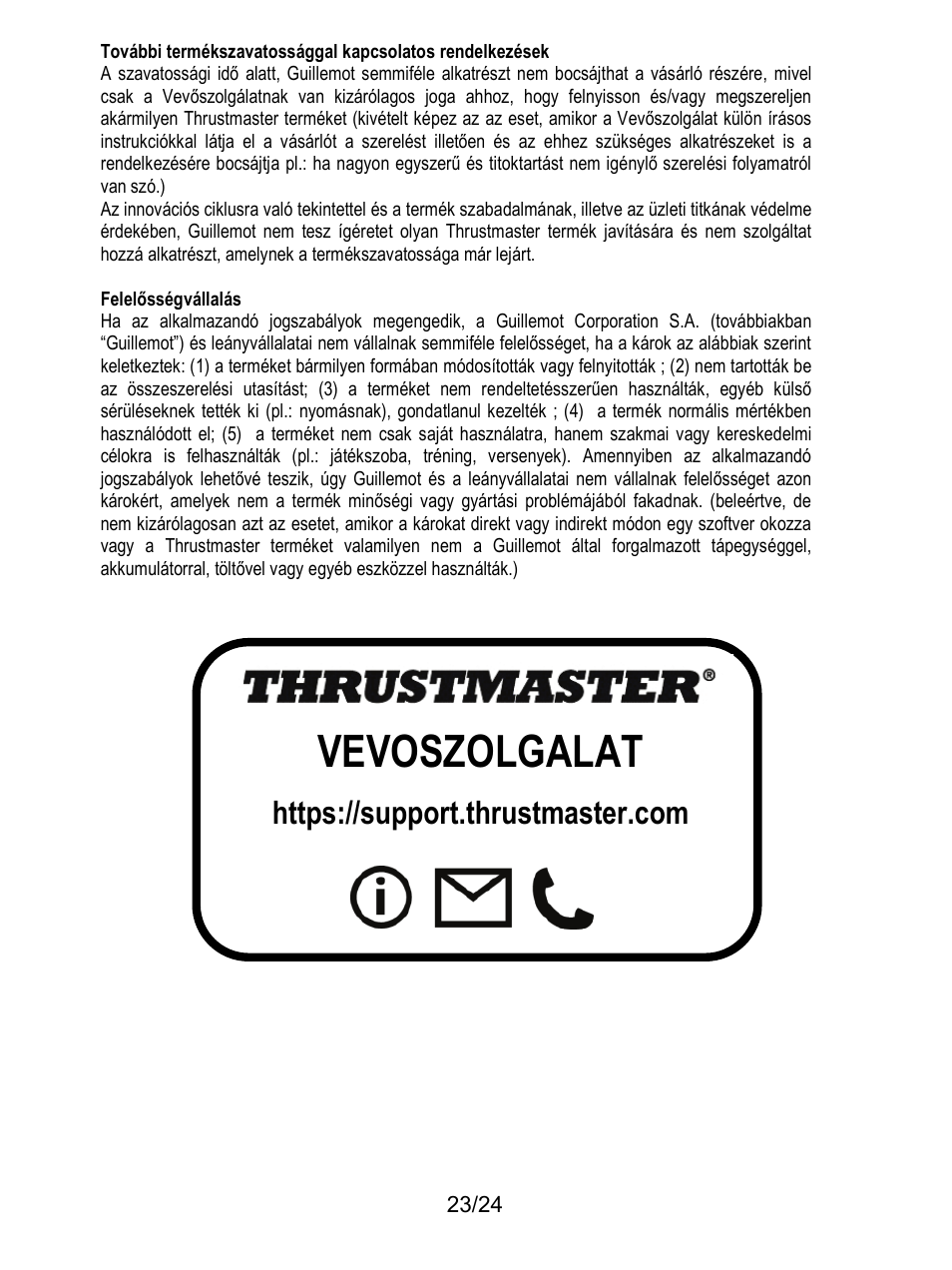 Vev őszolgálat | Thrustmaster T128 Racing Wheel and Pedal Set for Xbox Series X/S & PC User Manual | Page 498 / 523