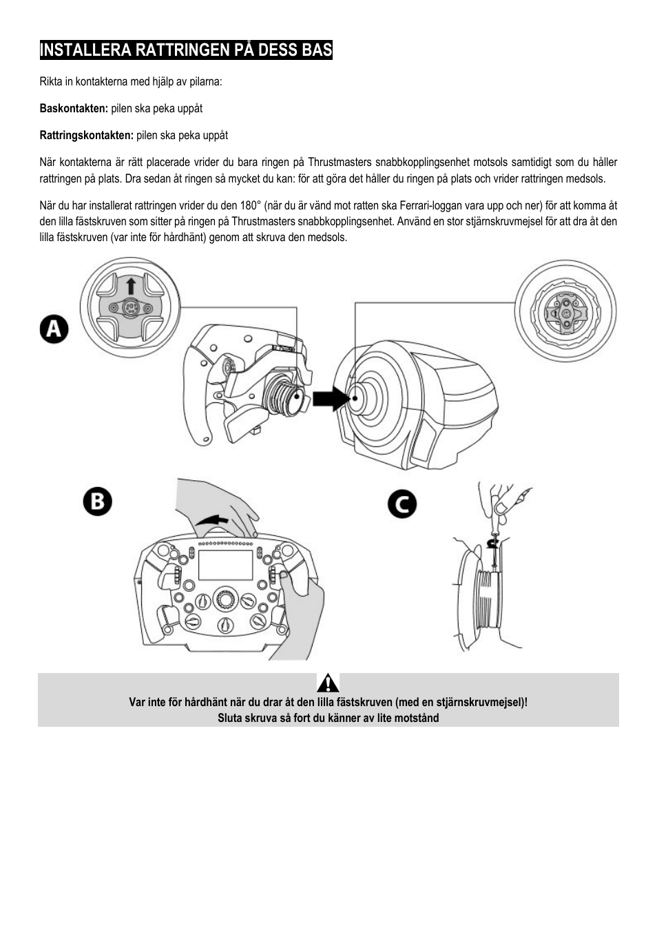 Installera rattringen på dess bas | Thrustmaster Add-On Formula Wheel (Ferrari SF1000 Edition) User Manual | Page 181 / 249