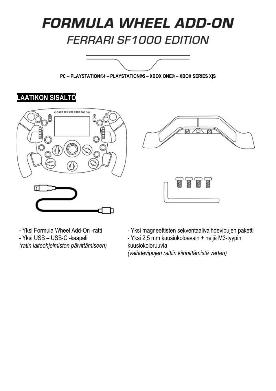 17_fi_formula_wheel_add-on_ferrari_sf1000_edition, Suomi, Laatikon sisältö | Thrustmaster Add-On Formula Wheel (Ferrari SF1000 Edition) User Manual | Page 190 / 249