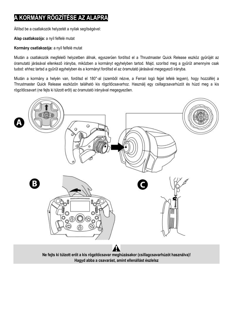 A kormány rögzítése az alapra | Thrustmaster Add-On Formula Wheel (Ferrari SF1000 Edition) User Manual | Page 217 / 249