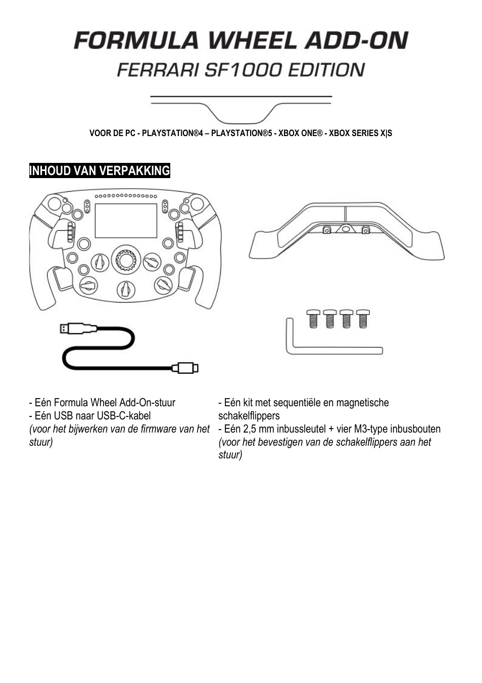 04_ned_formula_wheel_add-on_ferrari_sf1000_edition, Nederlands, Inhoud van verpakking | Thrustmaster Add-On Formula Wheel (Ferrari SF1000 Edition) User Manual | Page 38 / 249