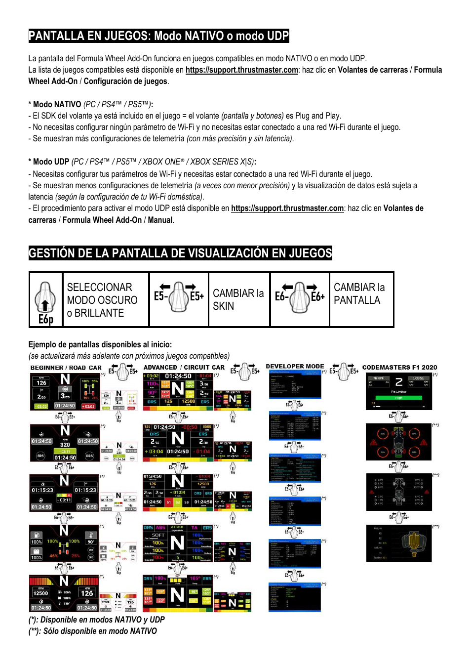 Pantalla en juegos: modo nativo o modo udp, Gestión de la pantalla de visualización en juegos, Seleccionar modo oscuro o brillante | Cambiar la skin, Cambiar la pantalla | Thrustmaster Add-On Formula Wheel (Ferrari SF1000 Edition) User Manual | Page 71 / 249