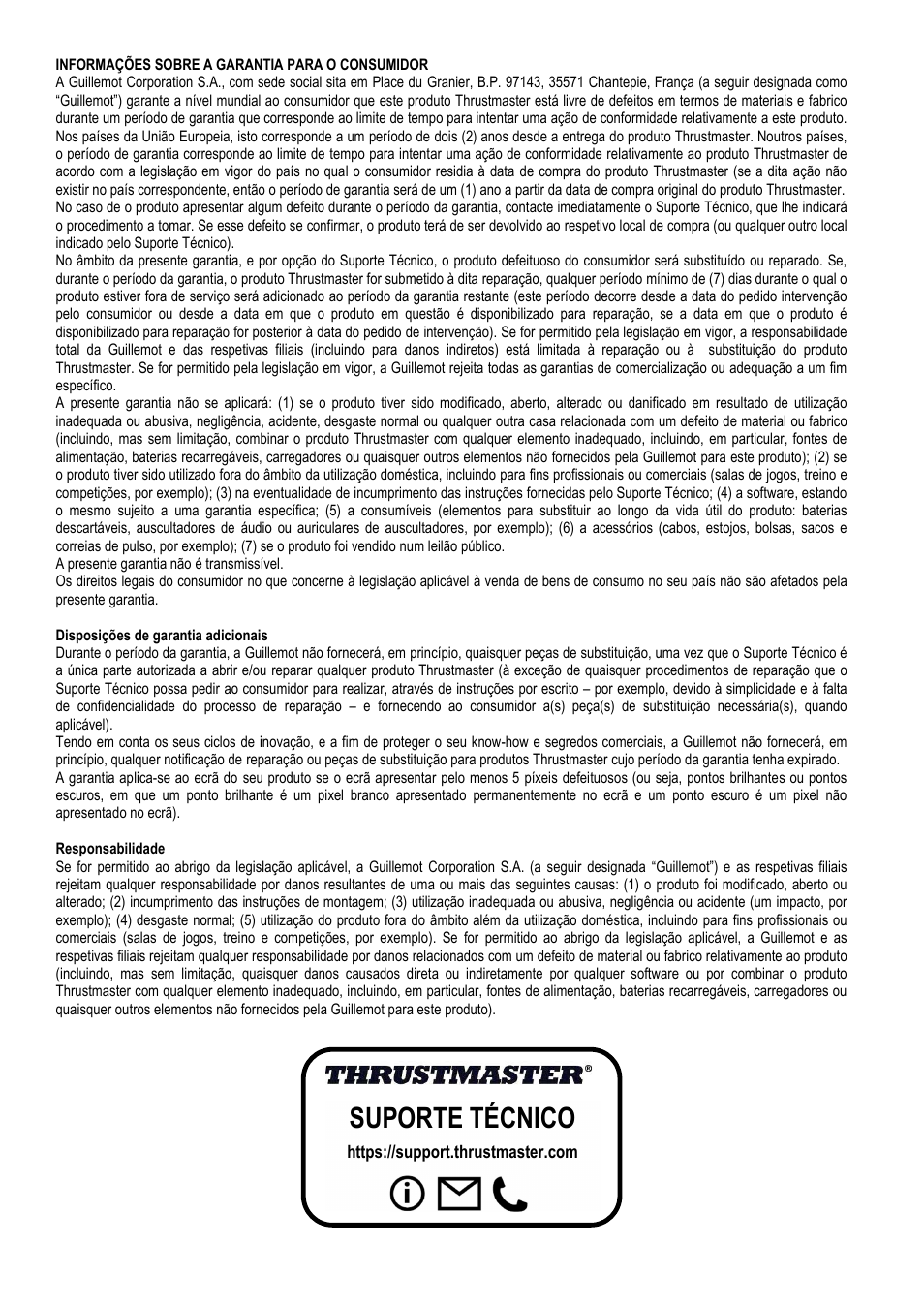 Suporte técnico | Thrustmaster Add-On Formula Wheel (Ferrari SF1000 Edition) User Manual | Page 84 / 249