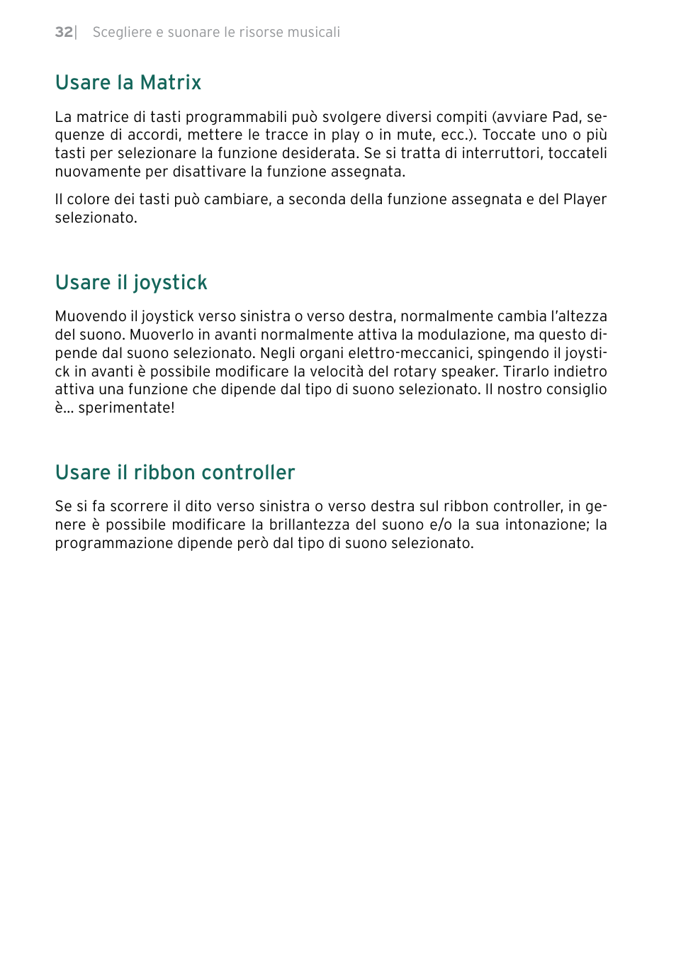 Usare la matrix, Usare il joystick, Usare il ribbon controller | KORG Pa5X-88 88-Key Arranger Keyboard User Manual | Page 148 / 232