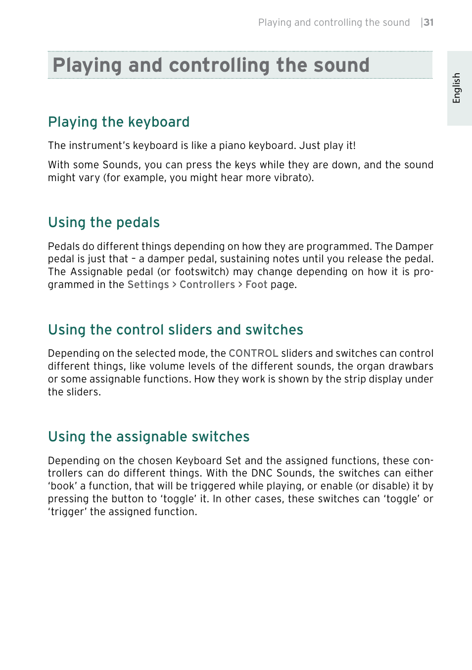 Playing and controlling the sound, Playing the keyboard, Using the pedals | Using the control sliders and switches, Using the assignable switches | KORG Pa5X-88 88-Key Arranger Keyboard User Manual | Page 33 / 232