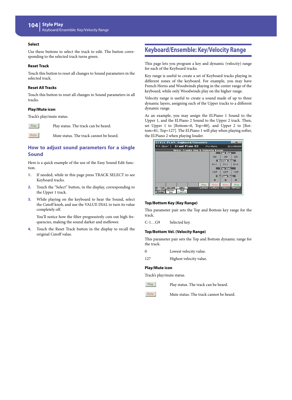 How to adjust sound parameters for a single sound, Keyboard/ensemble: key/velocity range | KORG Pa300 Arranger User Manual | Page 108 / 378