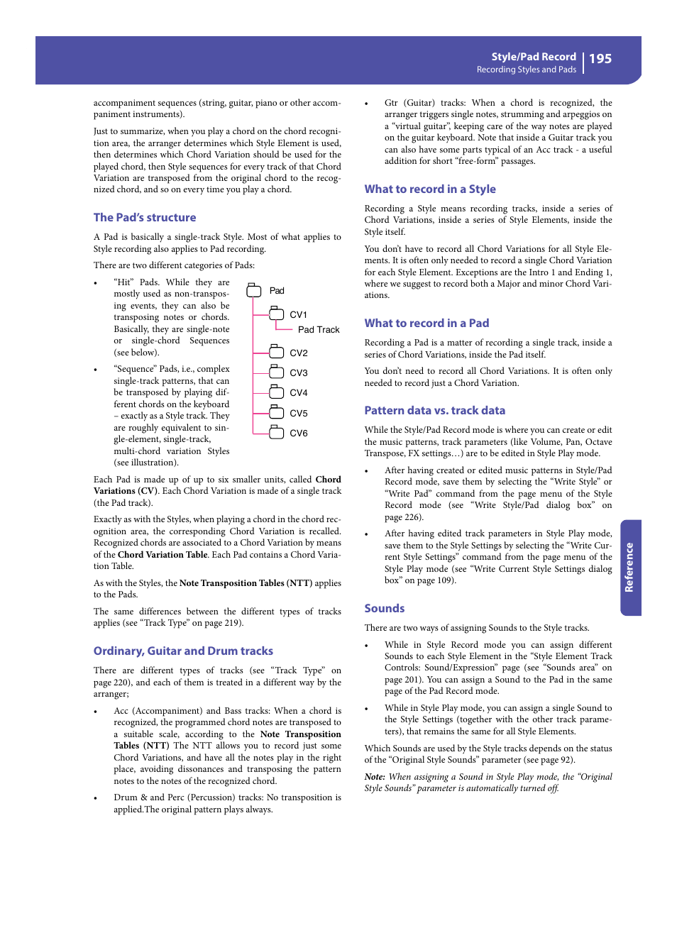 The pad’s structure, Ordinary, guitar and drum tracks, What to record in a style | What to record in a pad, Pattern data vs. track data, Sounds | KORG Pa300 Arranger User Manual | Page 199 / 378