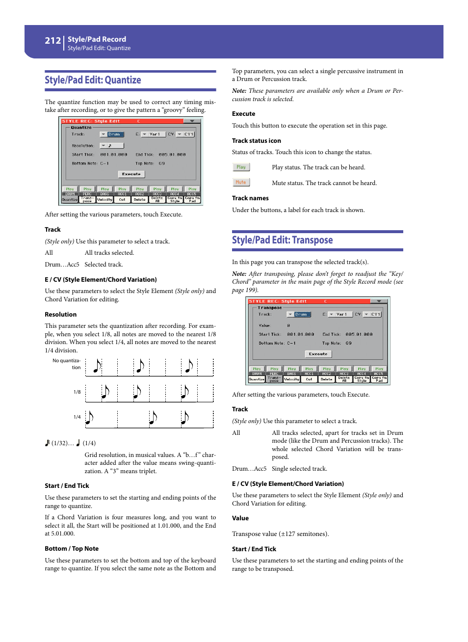 Style/pad edit: quantize, Style/pad edit: transpose, Style/pad edit: quantize style/pad edit: transpose | KORG Pa300 Arranger User Manual | Page 216 / 378