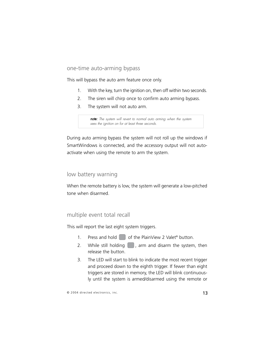 One-time auto-arming bypass, Low battery warning, Multiple event total recall | Directed Electronics 750 User Manual | Page 16 / 45