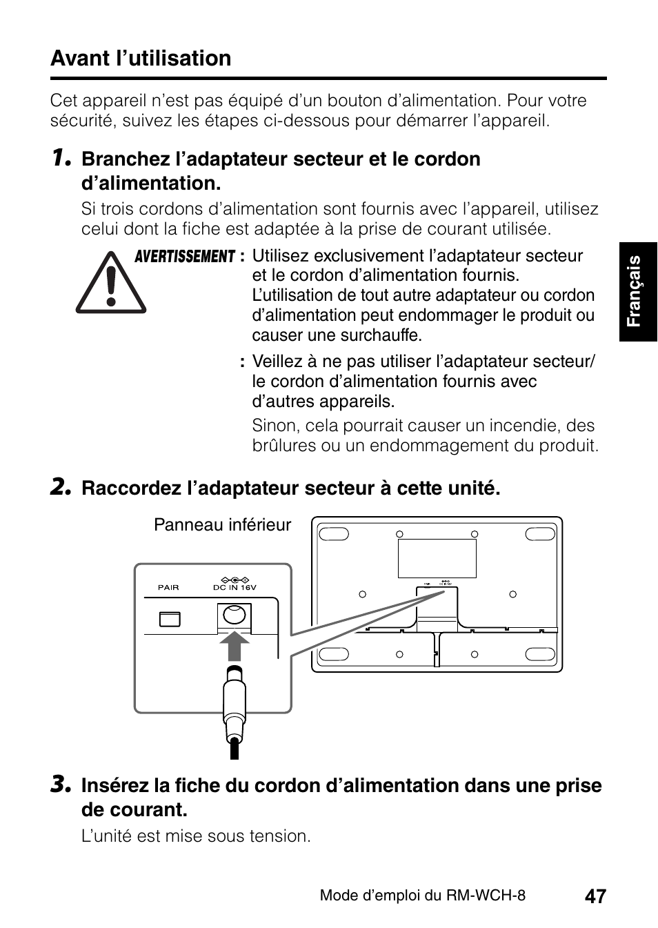 Avant l’utilisation | Yamaha RM-WCH8 ADECIA Microphone Charger Base for Eight RM Wireless DECT Microphones (1.9 GHz) User Manual | Page 47 / 136