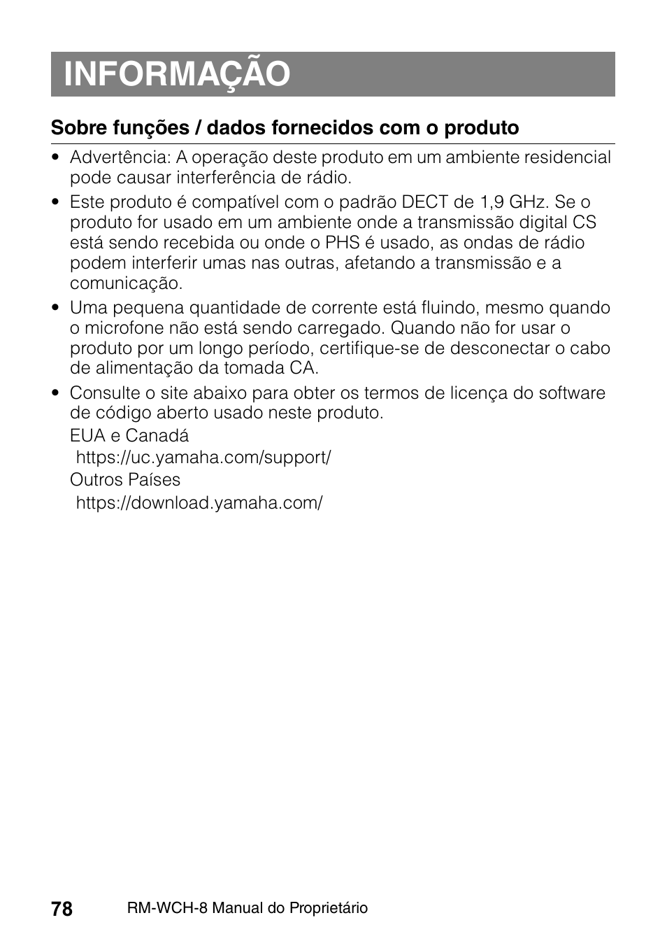 Informação | Yamaha RM-WCH8 ADECIA Microphone Charger Base for Eight RM Wireless DECT Microphones (1.9 GHz) User Manual | Page 78 / 136