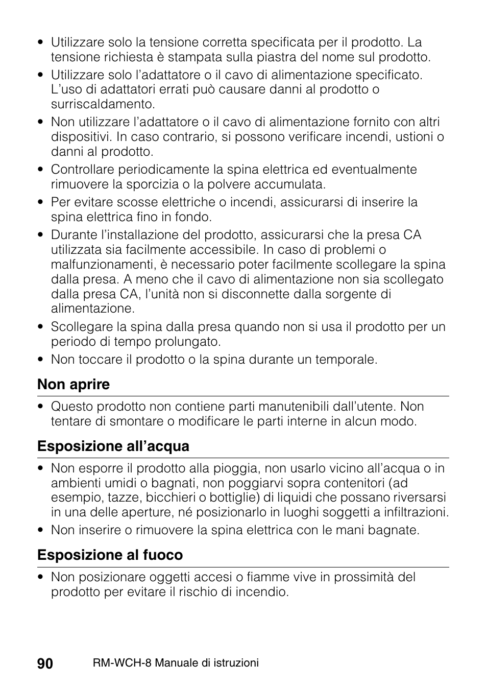 Non aprire, Esposizione all’acqua, Esposizione al fuoco | Yamaha RM-WCH8 ADECIA Microphone Charger Base for Eight RM Wireless DECT Microphones (1.9 GHz) User Manual | Page 90 / 136