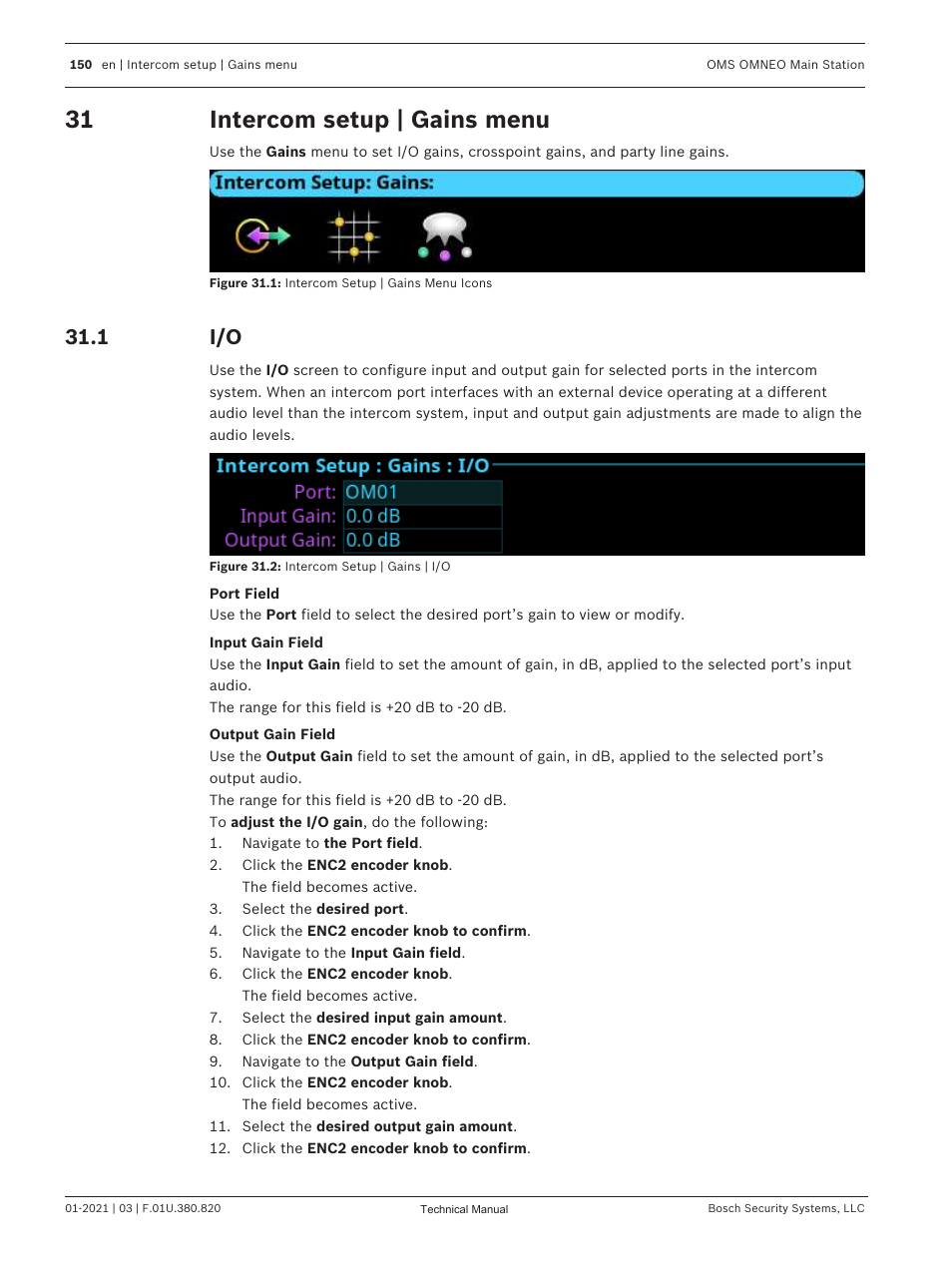 31 intercom setup | gains menu, 1 i/o, Intercom setup | gains menu | Make. see, Intercom setup | gains | Telex RTS OMS OMNEO Main Station Advanced Digital Partyline Intercom Base (5-Pin Female) User Manual | Page 150 / 168