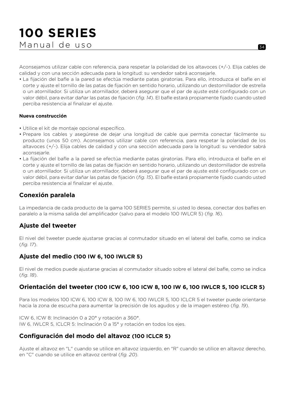 100 series | Focal 100 ICW6 6.5" 2-Way In-Wall / In-Ceiling Speaker (Single) User Manual | Page 34 / 74