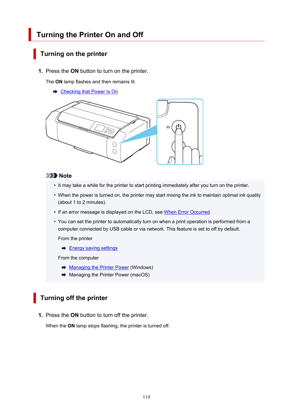 Turning the printer on and off, Turning on the printer, Turning off the printer | Canon imagePROGRAF PRO-300 13" Photographic Inkjet Printer User Manual | Page 114 / 650