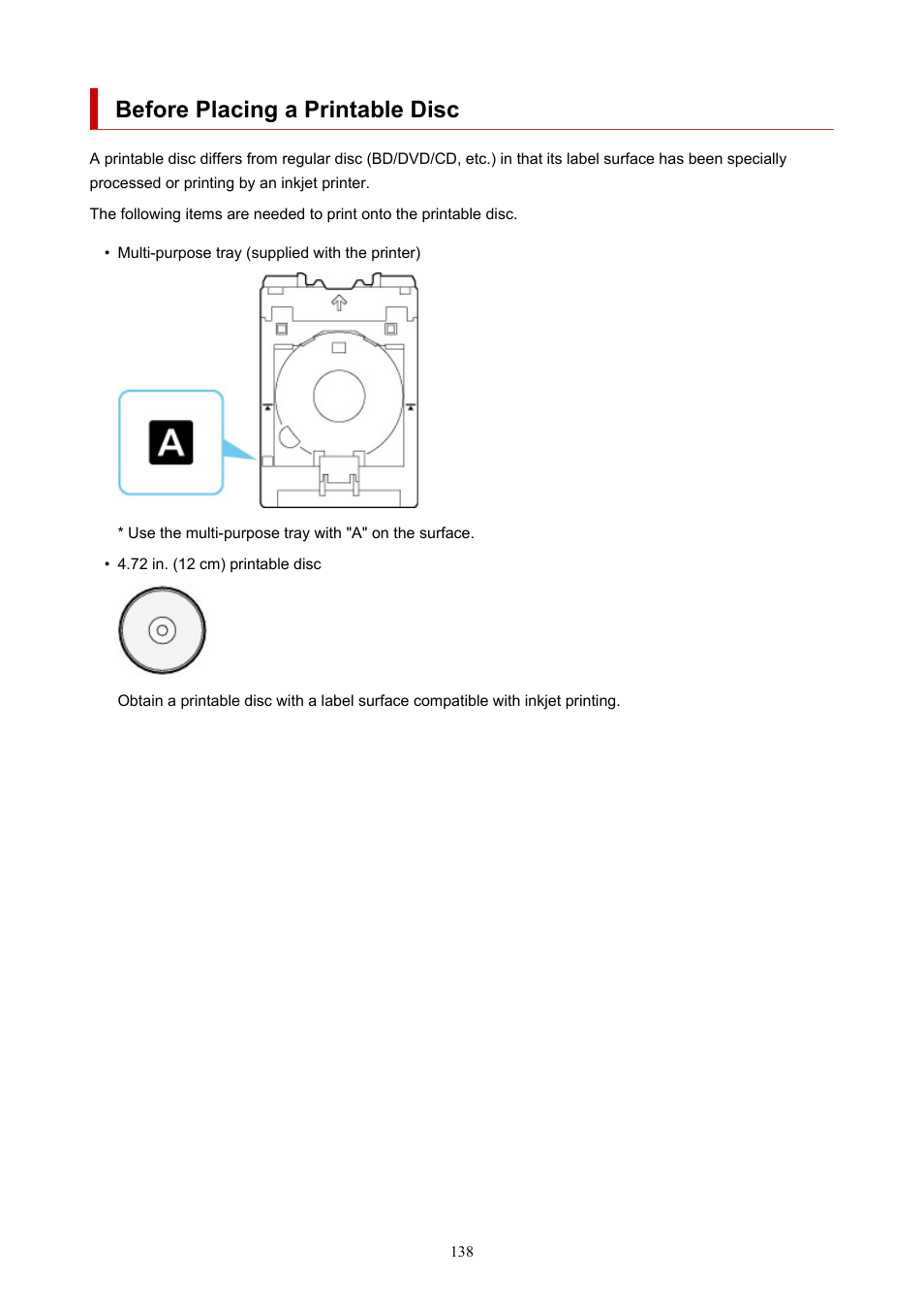 Before placing a printable disc | Canon imagePROGRAF PRO-300 13" Photographic Inkjet Printer User Manual | Page 138 / 650