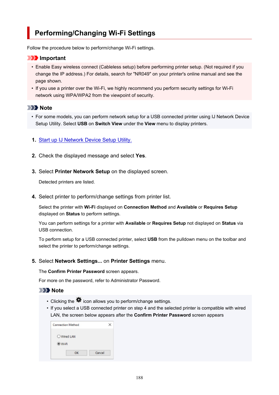 Performing/changing wi-fi settings, For details, refer to | Canon imagePROGRAF PRO-300 13" Photographic Inkjet Printer User Manual | Page 188 / 650