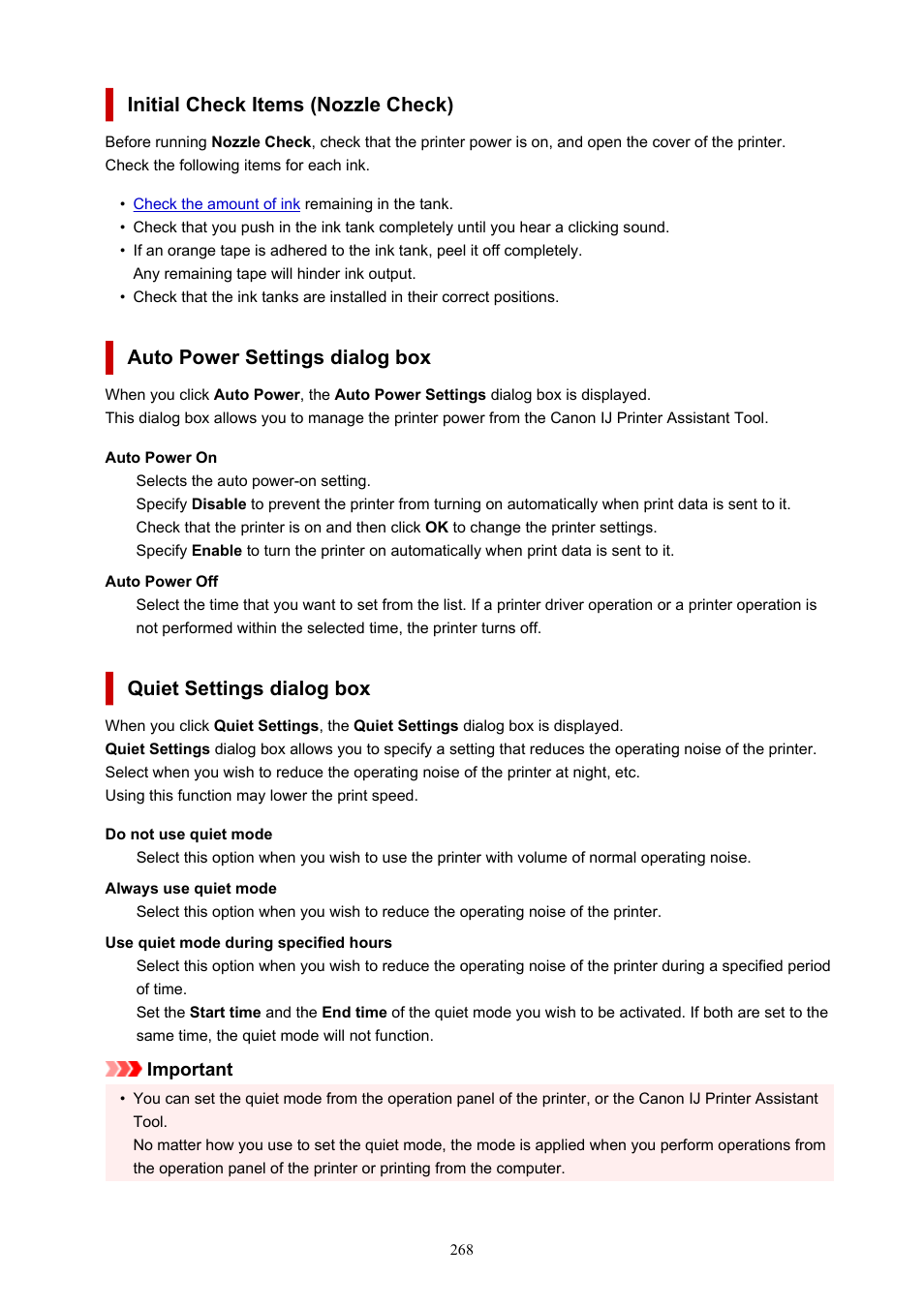 Initial, Check items, Opens the | Auto power settings, Dialog box, Quiet settings, Initial check items (nozzle check), Auto power settings dialog box, Quiet settings dialog box | Canon imagePROGRAF PRO-300 13" Photographic Inkjet Printer User Manual | Page 268 / 650