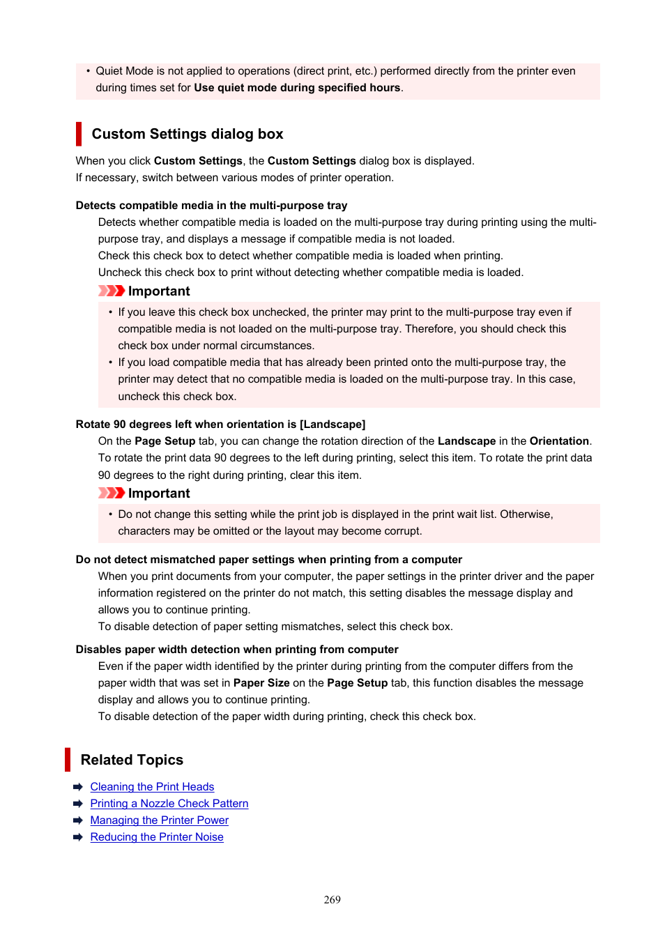 Opens the, Custom settings, Dialog box | Custom settings dialog box, Related topics | Canon imagePROGRAF PRO-300 13" Photographic Inkjet Printer User Manual | Page 269 / 650