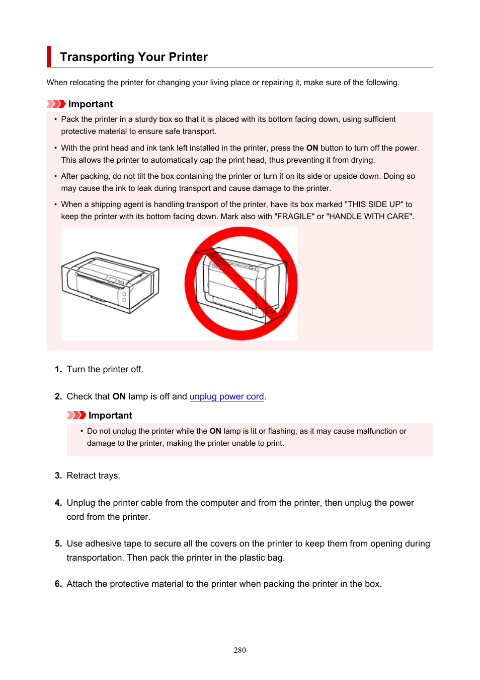 Transporting your printer | Canon imagePROGRAF PRO-300 13" Photographic Inkjet Printer User Manual | Page 280 / 650