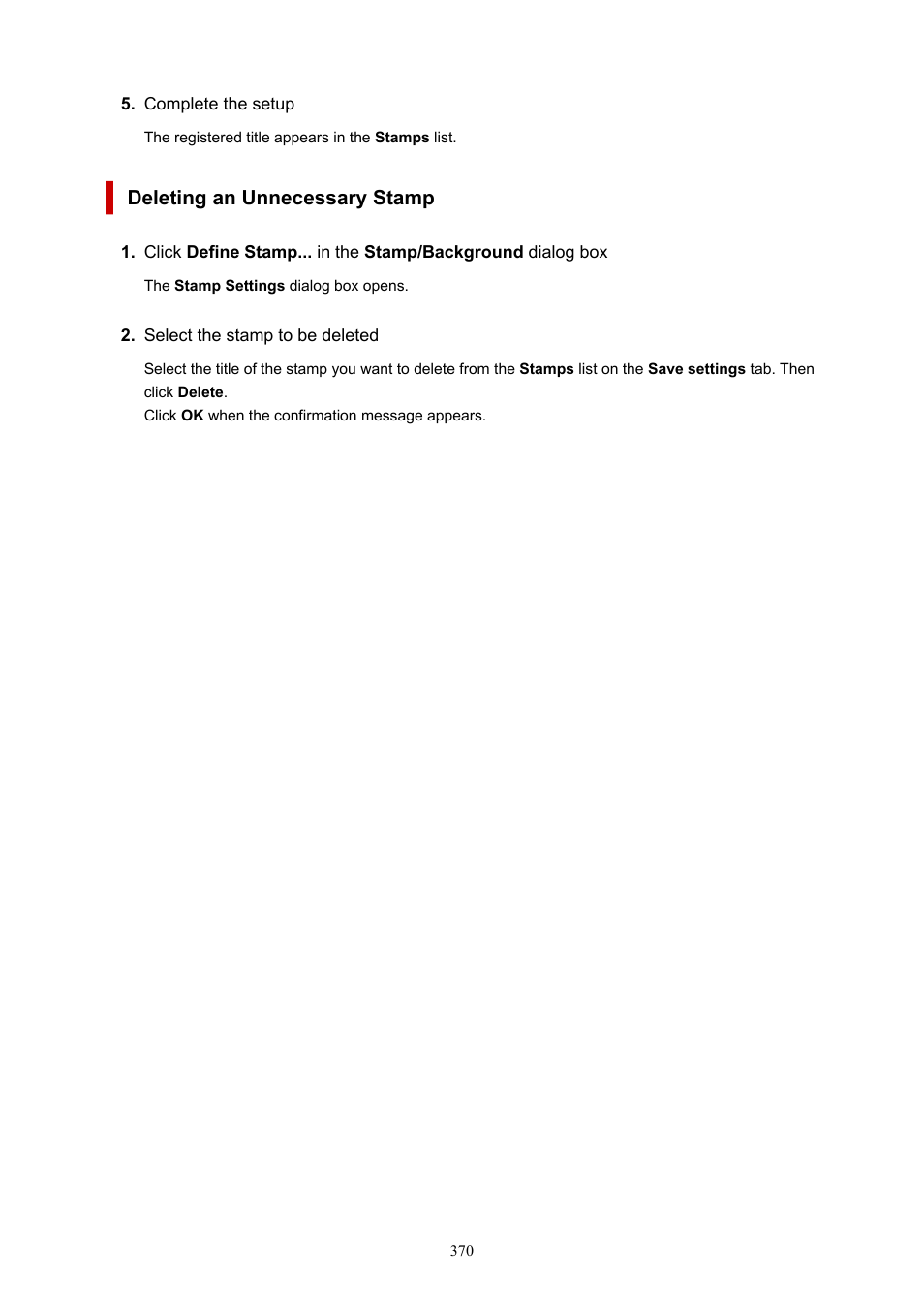 Deleting an unnecessary stamp | Canon imagePROGRAF PRO-300 13" Photographic Inkjet Printer User Manual | Page 370 / 650