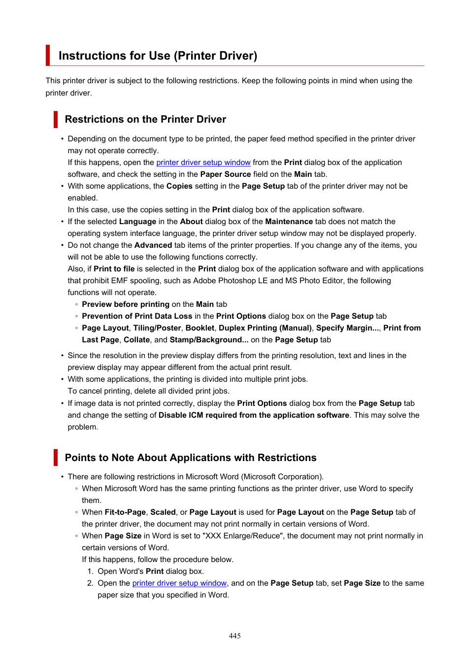 Instructions for use (printer driver), Restrictions on the printer driver | Canon imagePROGRAF PRO-300 13" Photographic Inkjet Printer User Manual | Page 445 / 650