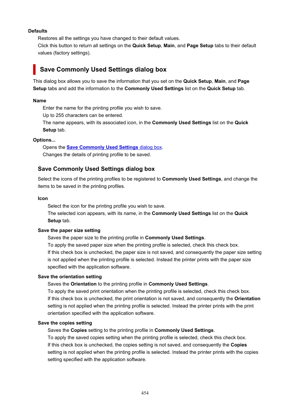 Displays the, Save commonly used settings, Dialog box | Save commonly used settings dialog box | Canon imagePROGRAF PRO-300 13" Photographic Inkjet Printer User Manual | Page 454 / 650