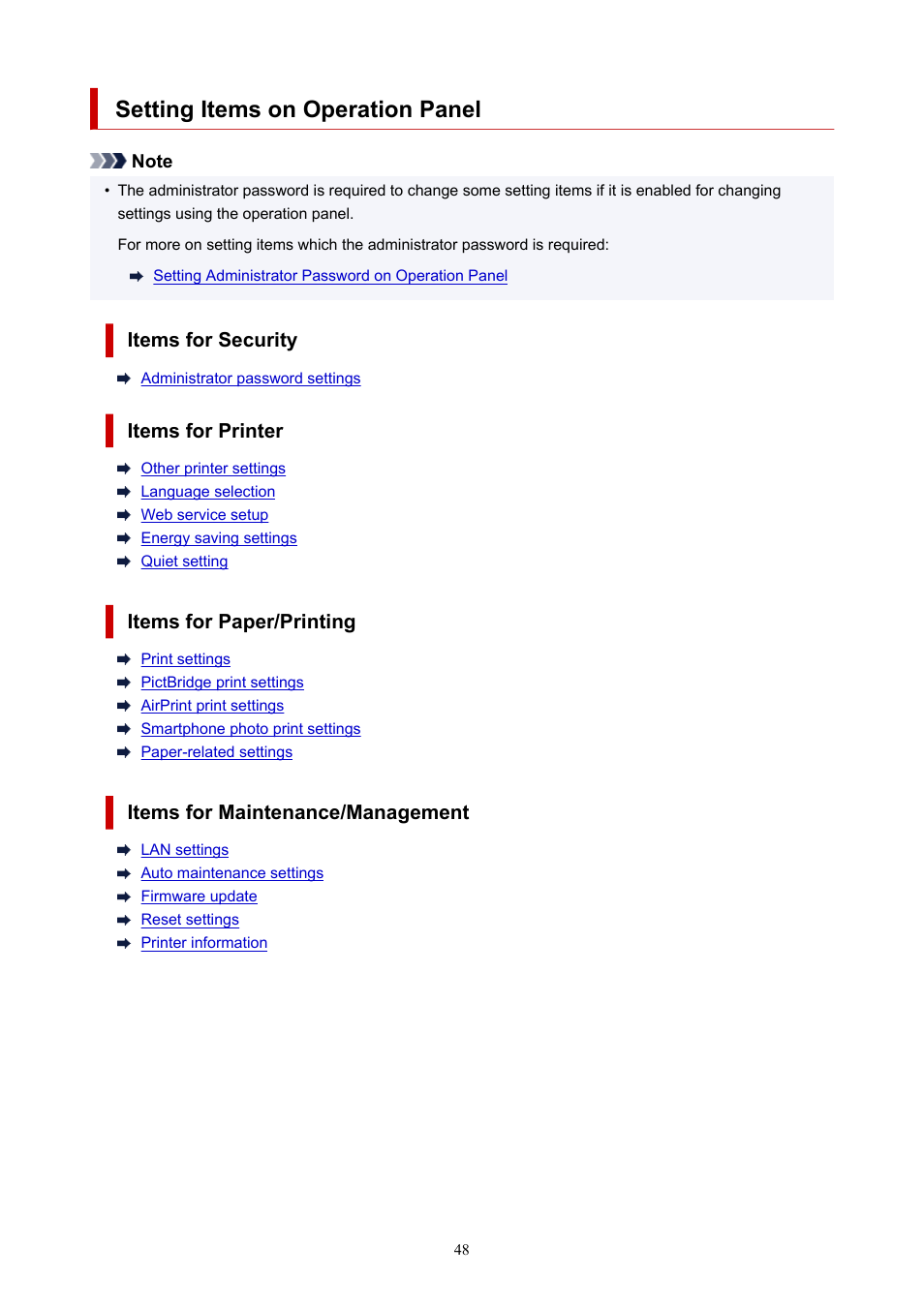 Setting items on operation panel | Canon imagePROGRAF PRO-300 13" Photographic Inkjet Printer User Manual | Page 48 / 650